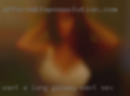 Want a long term Galway want sex relationship.